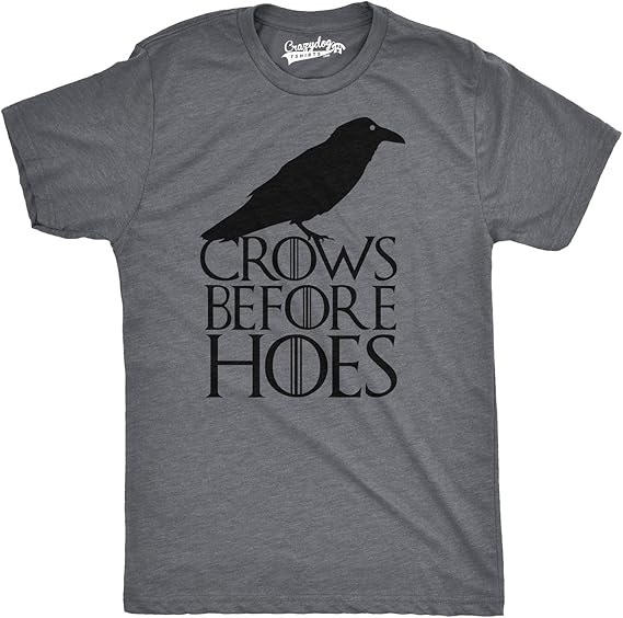 Crows Before Hoes t-shirt